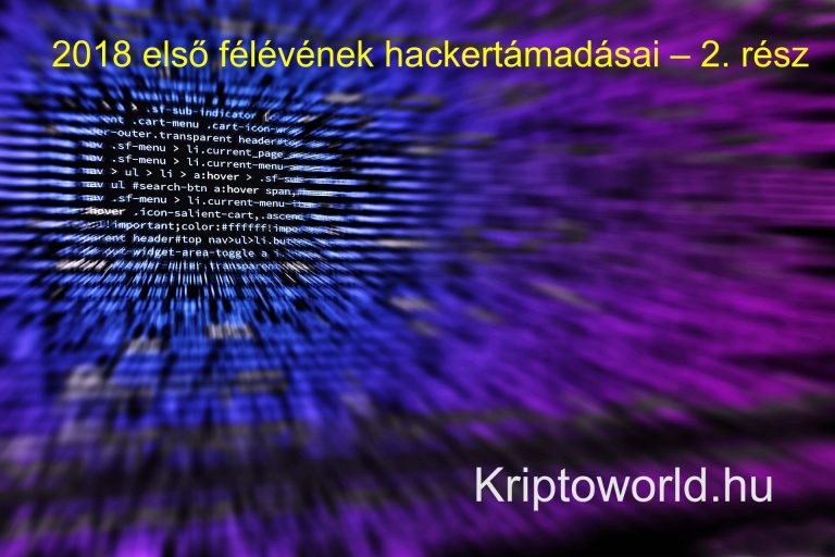 2018 első félévének hackertámadásai – 2. rész